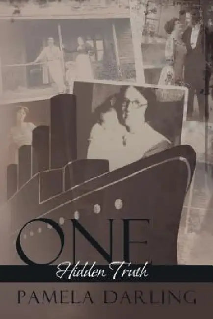 One Hidden Truth by Pamela Darling