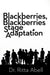 Blackberries, Blackberries Stage Adaptation by Ritta Abell