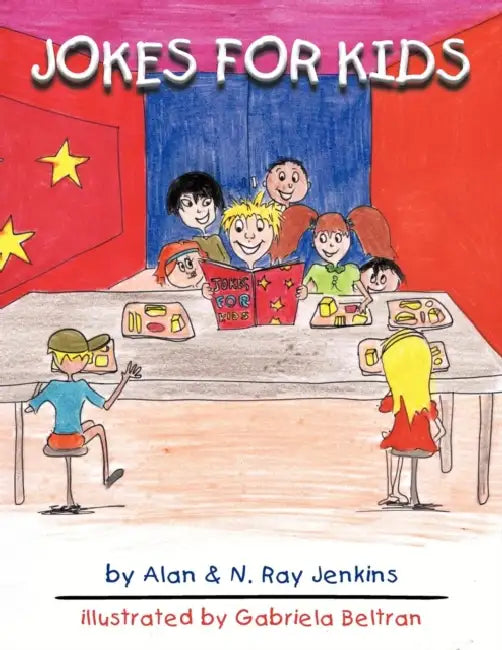 Jokes for Kids by Alan &. N. Ray Jenkins