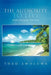 The Authority To Live: Godly Attitudes by Theo Ewoluwa