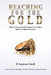 Reaching For The Gold: How To Successfully Prepare For Police And Fire Chief Interviews by P. Lamont Ewell