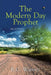 The Modern Day Prophet by R. C. Watson