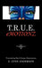 T.R.U.E. Emotionz: Translating Real Unique Expressions by E. Lynn Anderson