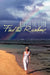 Weather the Storm Find the Rainbow: Smile It Gets Better by Connie S. Hill