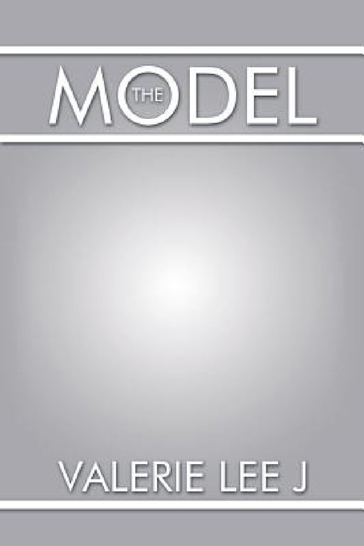 The Model by Valerie Lee J.