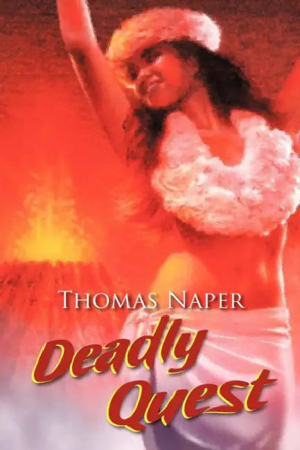 Deadly Quest by Thomas Naper