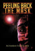 Peeling Back the Mask by Authoress Terry E. Lyle