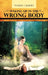 Waking Up In The Wrong Body by Tommy Gilbert