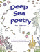 Deep Sea Poetry: For Children by Lauren F. Reynolds
