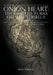 Onion Heart: The Selected Works of Alise Versella, Volume Two: Peel Back your Layers by Alise Versella