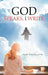 God Speaks, I Write by Jan Phillips