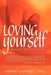 Loving Yourself: The Mastery of Being Your Own Person by Sherrie Campbell Ph. D.
