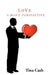 Love: A MAN's PERSPECTIVE by Tina Cash