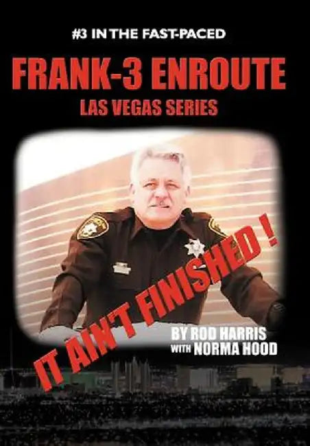 Frank-3 Enroute: It Ain't Finished ! by Rod Harris