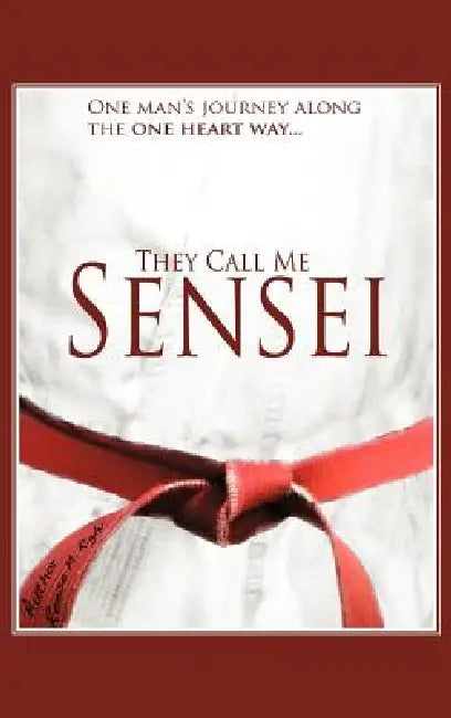 They Call Me Sensei by Reese Rigby
