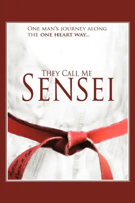 They Call Me Sensei by Reese Rigby