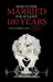 How to Stay Married for at Least 100 Years by Darren Darrell Smith