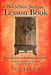 Buddhist Sutras: Lesson Book: Introduction to Rational Buddhism by Irv Jacob