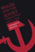 Brazil and the Soviet Challenge, 1917-1947 by Stanley E. Hilton