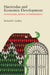 Haciendas and Economic Development: Guadalajara, Mexico, at Independence by Richard B. Lindley