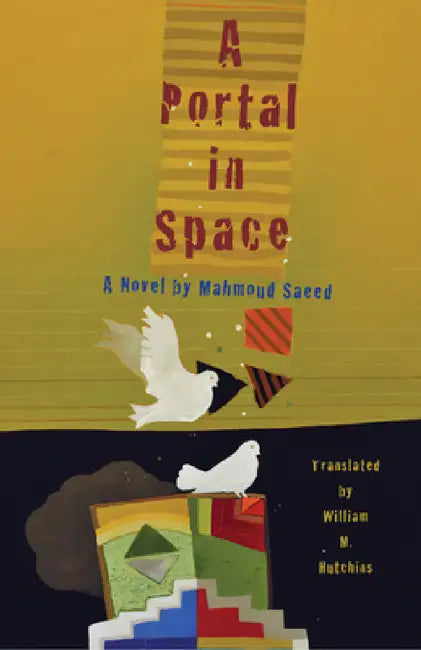 A Portal in Space by Mahmoud Saeed, William M. Hutchins