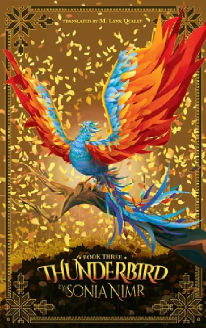 Thunderbird: Book Three by Sonia Nimr