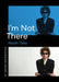 I'm Not There by Noah Tsika