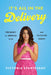 It's All in the Delivery: Pregnancy in American Film and Television Comedy by Victoria Sturtevant