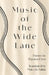 Music of the Wide Lane by Sharron Hass, Marcela Sulak