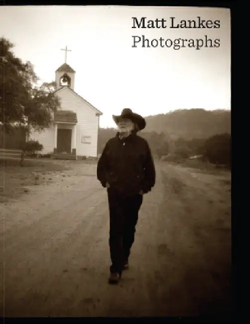 Matt Lankes: Photographs by Matt Lankes