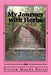 My Journey with Herbs by Vivian Moody Perry