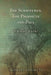 The Scriptures, The Prophets and Paul Who Really Was He? by Thomas L. Cossette