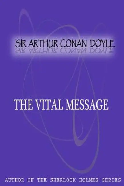 The Vital Message by Sir Arthur Conan Doyle
