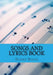 Songs and Lyrics Book by Danny Davis
