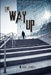 The Way Up by Ward Jones