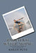 Barefoot Water Skiing, From Weekend Warrior to Competitor by Karen Putz