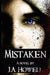 Mistaken by J. a. Howell