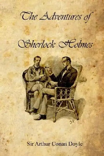 The Adventures of Sherlock Holmes by Arthur Conan Doyle