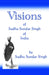 Visions of Sadhu Sundar Singh of India by Sadhu Sundar Singh
