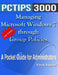 Managing Microsoft Windows 7 through Group Policies: A Pocket Guide for Administrators (Color Edition) by Vivek Nayyar