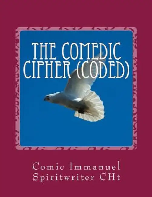 Comedic Cipher (Coded) by Akita Meliyana Scott