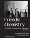 Friendly Chemistry Annotated Solutions Manual by Lisa B. Hajda