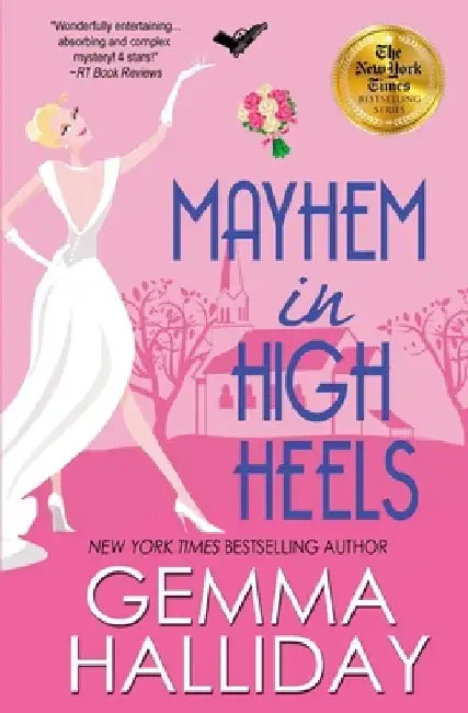 Mayhem in High Heels by Gemma Halliday