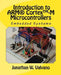 Embedded Systems: Introduction to Arm(r) Cortex(tm)-M Microcontrollers by Jonathan W. Valvano