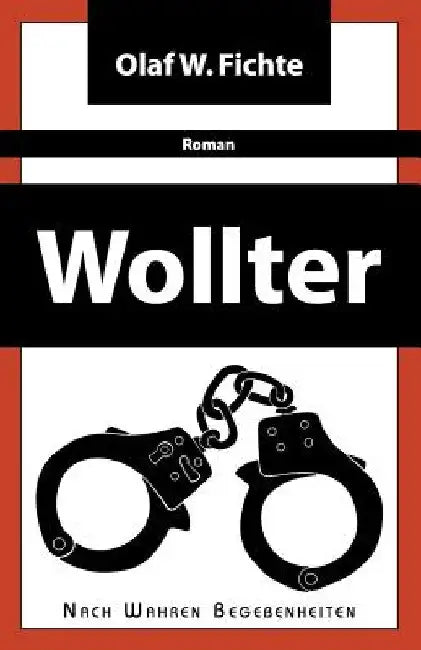 Wollter by Fichte, Olaf W.
