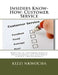 Insiders Know-How: Customer Service by Kizzi Nkwocha