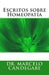Escritos sobre Homeopatía by Marcelo Eugenio Candegabe