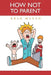 How Not to Parent by Brad Manzo