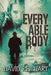 Every Able Body by David Reichart