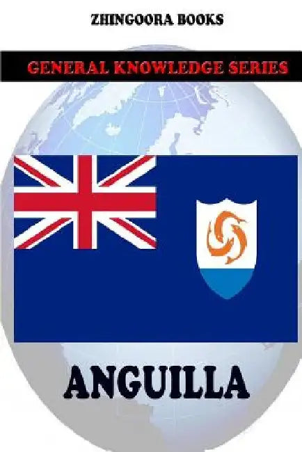 Anguilla by Zhingoora Books
